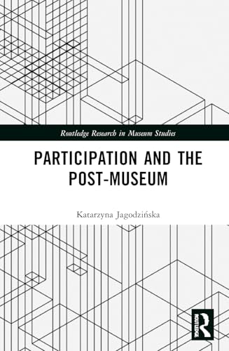 Participation and the Post-Museum – Book Cover