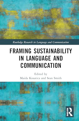 Framing Sustainability in Language and Communication – Book Cover