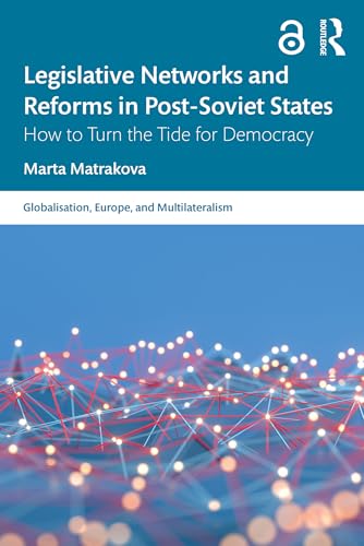 Legislative Networks and Reforms in Post-Soviet States – Book Cover