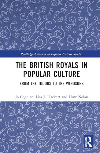 The British Royals in Popular Culture – Book Cover