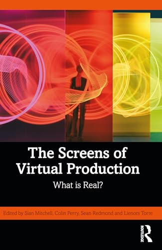The Screens of Virtual Production – Book Cover