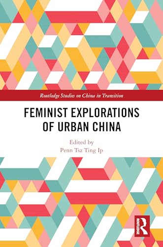 Feminist Explorations of Urban China – Book Cover