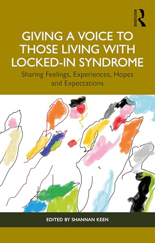 Giving a Voice to those Living with Locked-In Syndrome – Book Cover