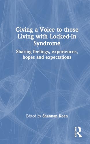 Giving a Voice to those Living with Locked-In Syndrome – Book Cover