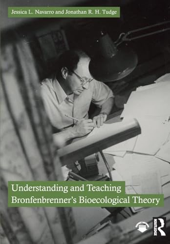 Understanding and Teaching Bronfenbrenner's Bioecological Theory – Book Cover