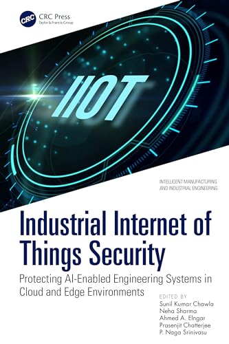 Industrial Internet of Things Security