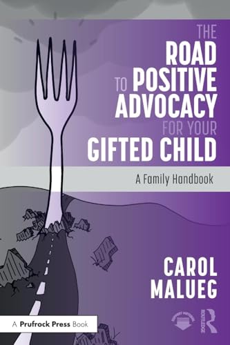 The Road to Positive Advocacy for Your Gifted Child – Book Cover