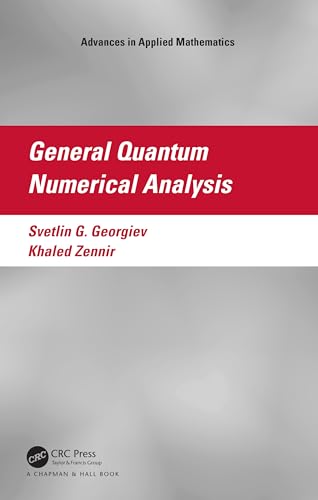 General Quantum Numerical Analysis
