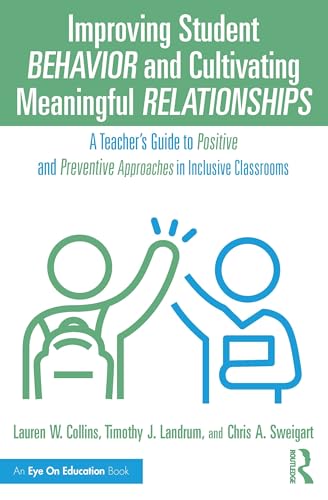 Improving Student Behavior and Cultivating Meaningful Relationships – Book Cover