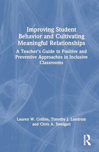 Improving Student Behavior and Cultivating Meaningful Relationships – Book Cover