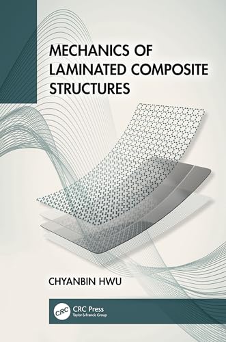 Mechanics of Laminated Composite Structures