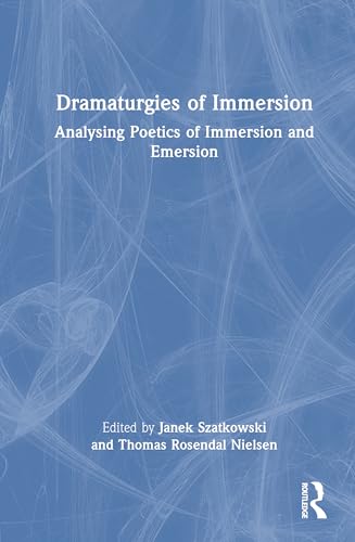 Dramaturgies of Immersion – Book Cover