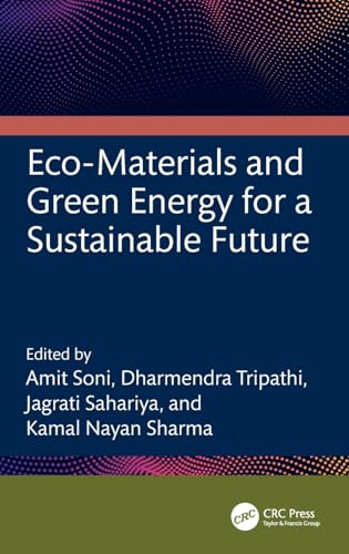 Eco-Materials and Green Energy for a Sustainable Future
