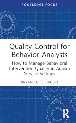 Quality Control for Behavior Analysts