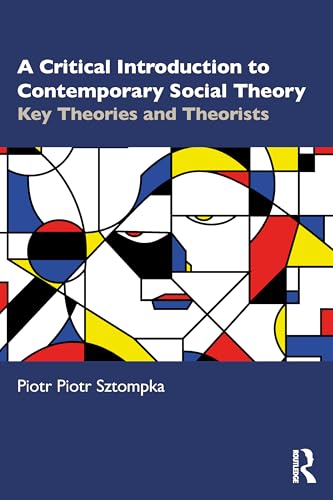 A Critical Introduction to Contemporary Social Theory – Book Cover
