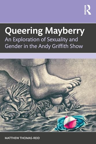 Queering Mayberry – Book Cover