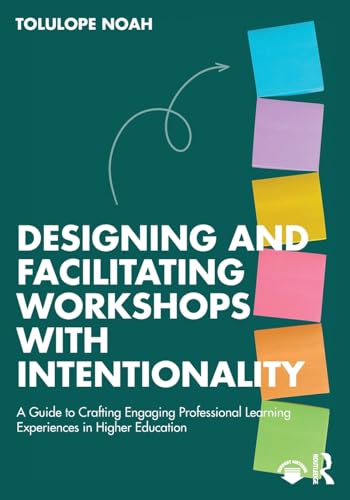 Designing and Facilitating Workshops with Intentionality – Book Cover
