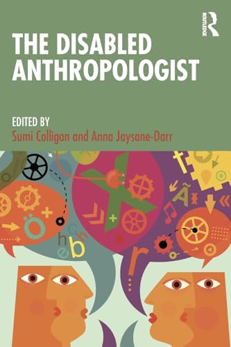 The Disabled Anthropologist – Book Cover