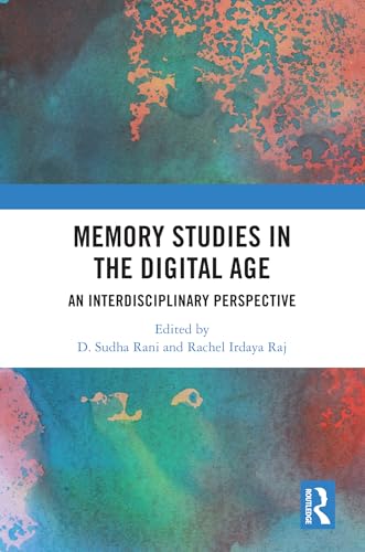 Memory Studies in the Digital Age – Book Cover