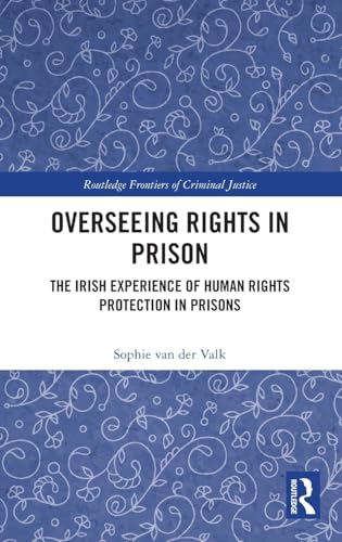 Overseeing Rights in Prison – Book Cover