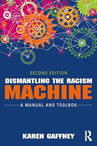 Dismantling the Racism Machine – Book Cover