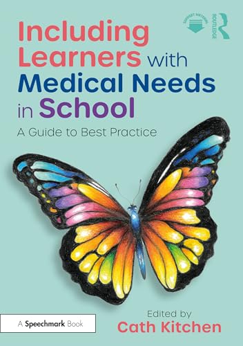 Including Learners with Medical Needs in School – Book Cover