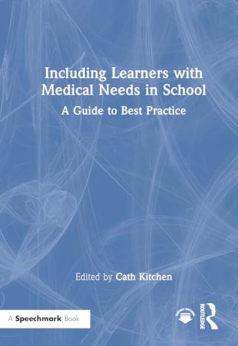 Including Learners with Medical Needs in School – Book Cover