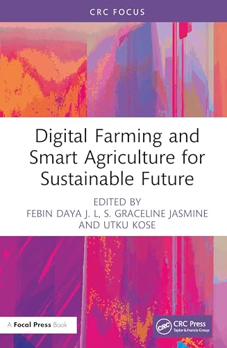 Digital Farming and Smart Agriculture for Sustainable Future – Book Cover