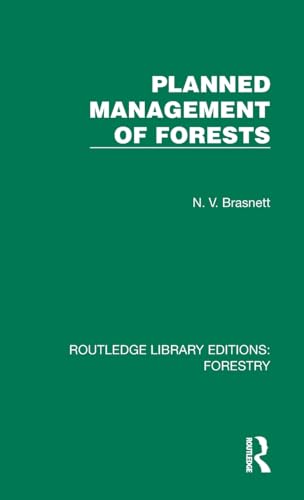 Planned Management of Forests