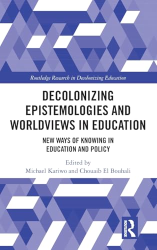 Decolonizing Epistemologies and Worldviews in Education – Book Cover