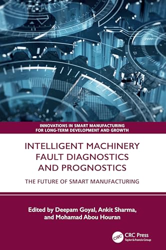 Intelligent Machinery Fault Diagnostics and Prognostics – Book Cover