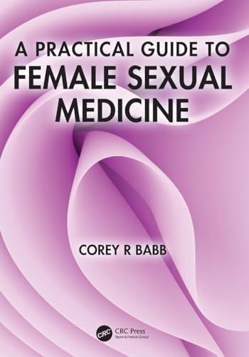 A Practical Guide to Female Sexual Medicine – Book Cover