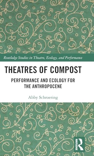 Theatres of Compost – Book Cover