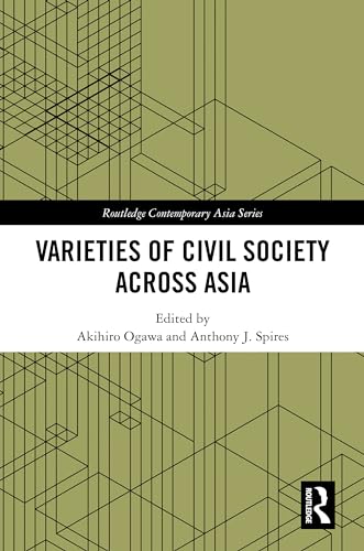 Varieties of Civil Society Across Asia