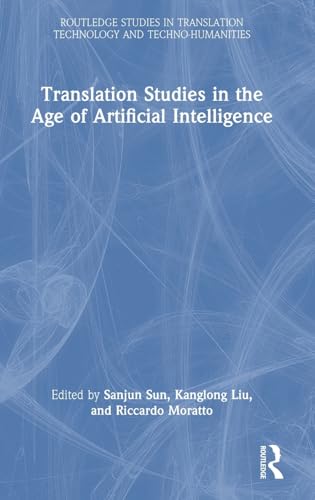Translation Studies in the Age of Artificial Intelligence – Book Cover