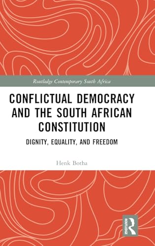 Conflictual Democracy and the South African Constitution – Book Cover
