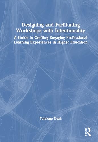 Designing and Facilitating Workshops with Intentionality – Book Cover