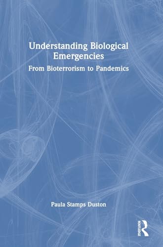 Understanding Biological Emergencies