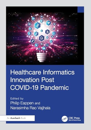 Healthcare Informatics Innovation Post COVID-19 Pandemic – Book Cover