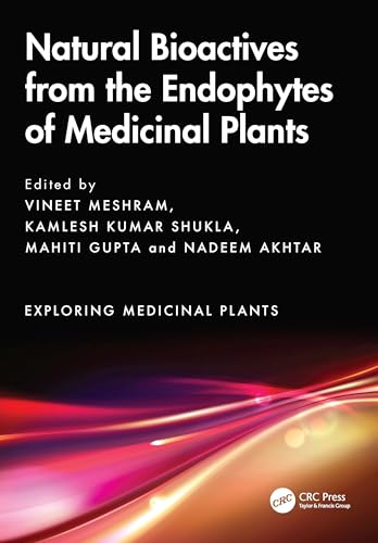 Natural Bioactives from the Endophytes of Medicinal Plants – Book Cover