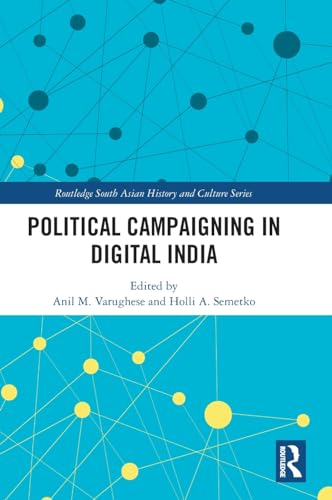 Political Campaigning in Digital India