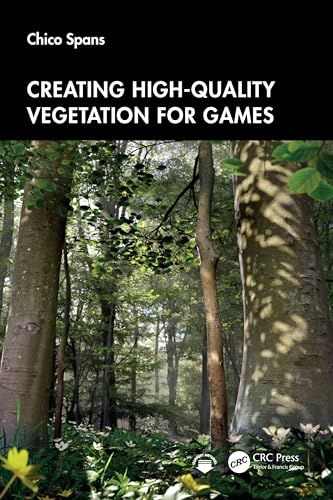 Creating High-Quality Vegetation for Games – Book Cover