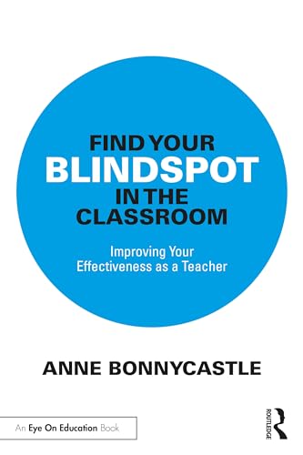 Find Your Blindspot in the Classroom