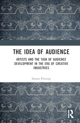 The Idea of Audience – Book Cover