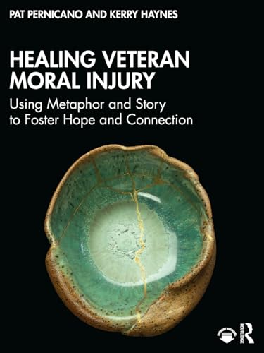 Healing Veteran Moral Injury – Book Cover