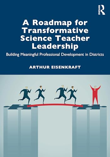 A Roadmap for Transformative Science Teacher Leadership – Book Cover