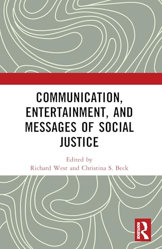 Communication, Entertainment, and Messages of Social Justice – Book Cover