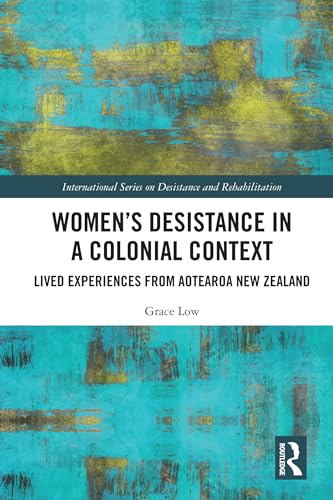 Women's Desistance in a Colonial Context – Book Cover
