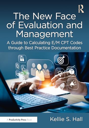 The New Face of Evaluation and Management – Book Cover