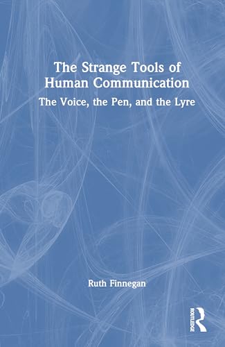 The Strange Tools of Human Communication – Book Cover